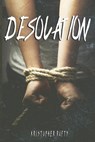 Desolation - Kristopher Rufty - 9798577084790
