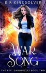 War Song - Br Kingsolver - 9798579185792