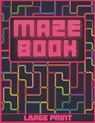 Maze Book: Large Print - Labyrinth Maze Game For Adults, Older Children and Seniors - Breakup Gifts For Her - Jannat Publishing - 9798582866800