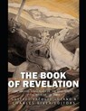 The Book of Revelation: The History and Legacy of the Apocalyptic Final Book of the Bible - VAZQUEZ-LOZANO,  Gustavo - 9798585373442
