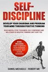 Self-Discipline - ME,  Robert ; Michaels, Daniel - 9798585757044
