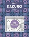 Kakuro Vol. 1 - 100 puzzles: amazing puzzles for adults - Jane Winter - 9798586485991