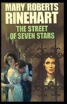 The Street of Seven Stars Illustrated - RINEHART,  Mary Roberts - 9798586767974