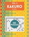 Kakuro Vol. 5 - 100 puzzles: amazing puzzles for adults - Jane Winter - 9798587738423
