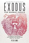 Exodus for Normal People - Peter Enns - 9798588341325