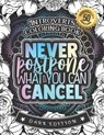 Introverts Coloring Book: Never Postpone What You Can Cancel: An Entertaining colouring Gift Book For Adults: 50 Funny & Sarcastic Colouring Pag - Snarky Adult Coloring Books - 9798588704656
