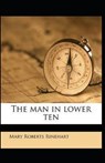 The Man in Lower Ten Illustrated - RINEHART,  Mary Roberts - 9798589905441