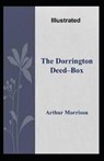 The Dorrington Deed-Box Illustrated - MORRISON,  Arthur - 9798590313723