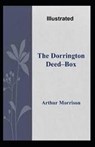 The Dorrington Deed-Box Illustrated - MORRISON,  Arthur - 9798590330812