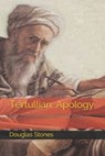 Tertullian: Apology - Douglas Stones - 9798591583422