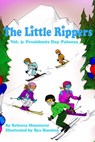Presidents Day Palooza: The Little Rippers Volume Three - Rya Hueston - 9798594679832