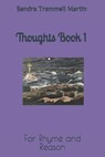 Thoughts Book 1 - TRAMMELL MARTIN,  Sandra - 9798595164283