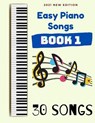 Easy Piano Songs Book 1 - Ben G Tyers - 9798595863292