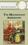 The Magnificent Ambersons - TARKINGTON,  Newton Booth - 9798596151855