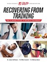 Recovering from Training - Dr Mike Israetel ; Dr Melissa Davis ; Dr James Hoffmann - 9798598103548
