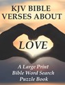 KJV Bible Verses about Love: A Large Print Bible Word Search Puzzle Book - Caroline James - 9798599469827