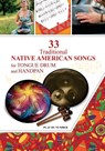 33 Traditional Native American Songs for Tongue Drum and Handpan - Helen Winter - 9798599506737