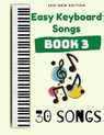 Easy Keyboard Songs - Ben Tyers - 9798599794806