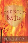 Love Notes Battle - LIGHTEN,  Michael - 9798599958895