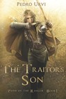 The Traitor's Son - Pedro Urvi - 9798600420458