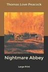 Nightmare Abbey - PEACOCK,  Thomas Love - 9798602437348