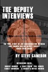 The Deputy Interviews - David T. Ratcliffe - 9798602963168