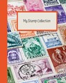 My Stamp Collection: Stamp Collecting Album for Kids - Lisa D. Dixon - 9798603539775