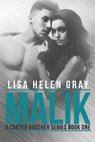 Malik - GRAY,  Lisa Helen - 9798604529676