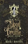 Blood and Brume - MORRIS,  Maki - 9798605687610