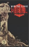 Write Like Hell - Mitchell Luthi ; Scott Miller ; Justin Fillmore - 9798606575169