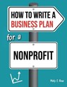 How To Write A Business Plan For A Nonprofit - ROSE,  Molly Elodie - 9798606725182