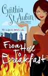 From Hell to Breakfast - Cynthia St Aubin - 9798608930843