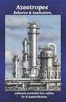 Azeotropes: Behavior & Application - D. James Benton - 9798609748997