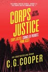 The Corps Justice Series - C G Cooper - 9798610449005