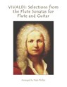Vivaldi: Selections from the Flute Sonatas for Flute and Guitar - Mark Phillips - 9798623330116