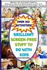 Brilliant Screen-Free Stuff To Do With Kids - GOLFWELL,  Team - 9798629655084