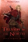 Treason in the North - Pedro Urvi - 9798637162161