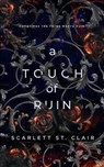 A Touch of Ruin - SCARLETT ST. CLAIR,  St. Clair - 9798637299126