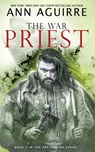 The War Priest - Ann Aguirre - 9798639823442