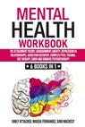 Mental Health Workbook - Marzia Fernandez ; Gino Mackesy ; Emily Attached - 9798640649550
