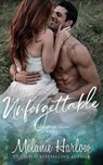 Unforgettable: A Small Town Second Chance Sports Romance - Melanie Harlow - 9798640654660