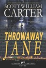 Throwaway Jane - Scott William Carter - 9798644335404