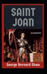 Saint Joan illustrated - SHAW,  George Bernard - 9798644428731