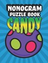 Nonogram Puzzle Book Candy: 35 Mosaic Logic Grid Puzzles For Adults and Kids - PRESS,  Creative Logic - 9798646416477