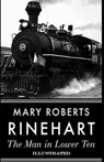 The Man in Lower Ten Illustrated - RINEHART,  Mary Roberts - 9798647276698