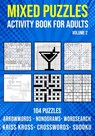 Mixed Puzzle Activity Book for Adults Volume 2 - Puzzle King Publishing - 9798649221733