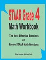 STAAR Grade 4 Math Workbook: The Most Effective Exercises and Review STAAR Math Questions - Michael Smith - 9798649399340
