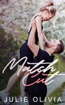 Match Cut: A Small Town Romance - Julie Olivia - 9798649665858