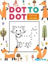 Dot to Dot Books for kids Ages 4-8: Connect the dots book for Kids with fun Animal. Workbook Game, Puzzles & Coloring - Kid Books Creator - 9798650865032