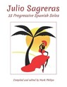 Julio Sagreras: 15 Progressive Spanish Solos - Mark Phillips - 9798653768026